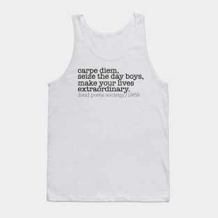 Carpe Diem -- Dead Poets Society Tank Top